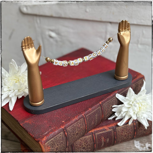 Large Recycled Porcelain Doll Arm Sign Holder - You Are Enough