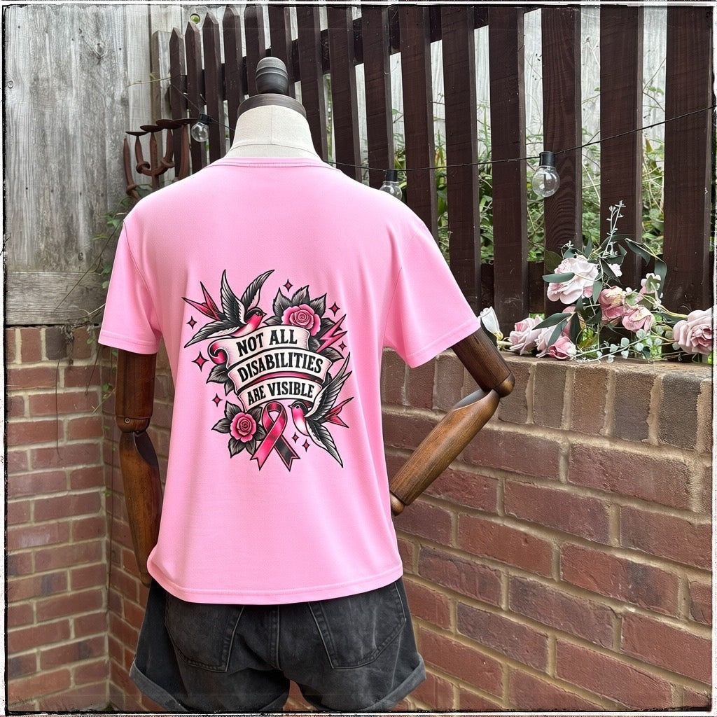 Pink Tee - Not All Disabilities Are Visible