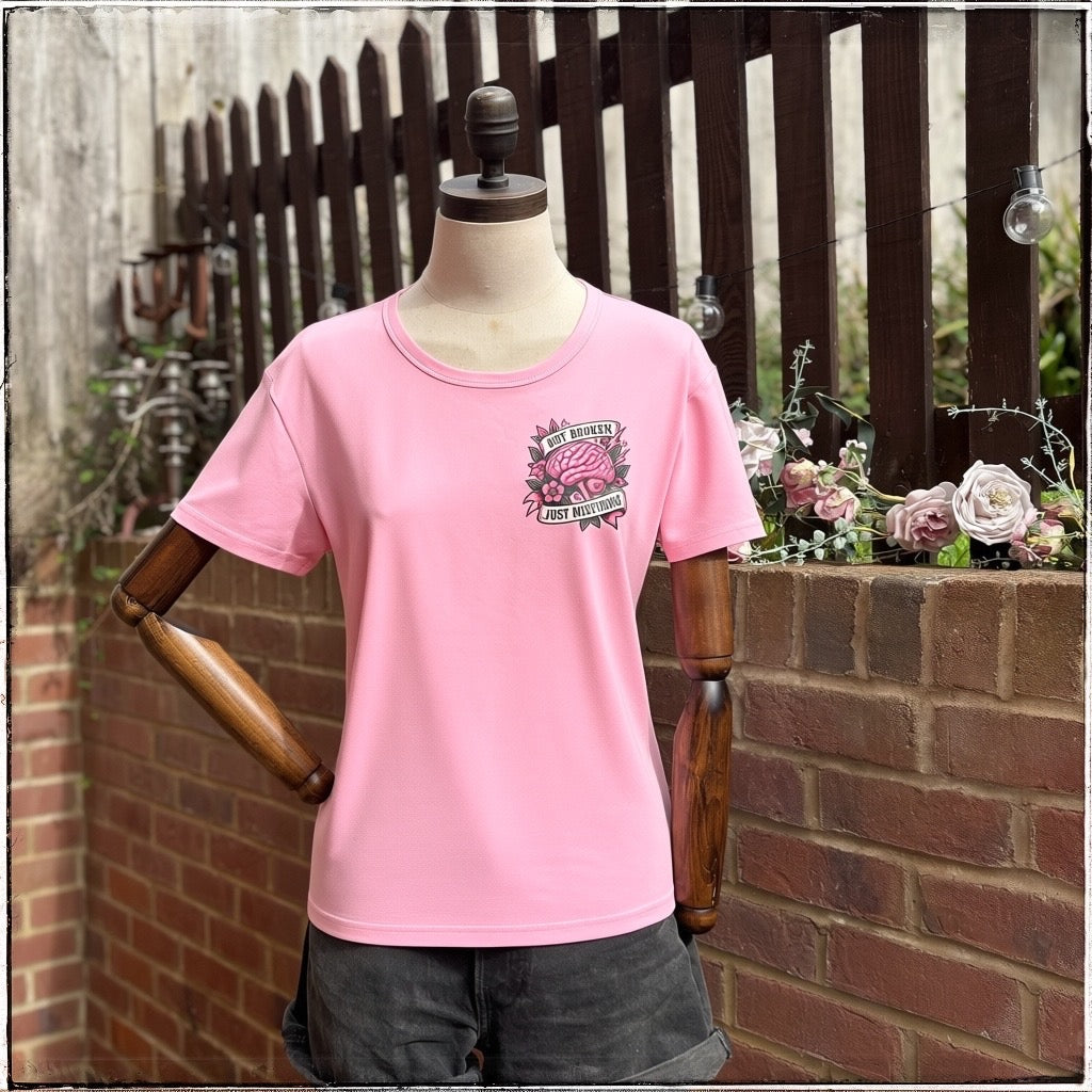Pink  Tee - Not Broken, Just Misfiring