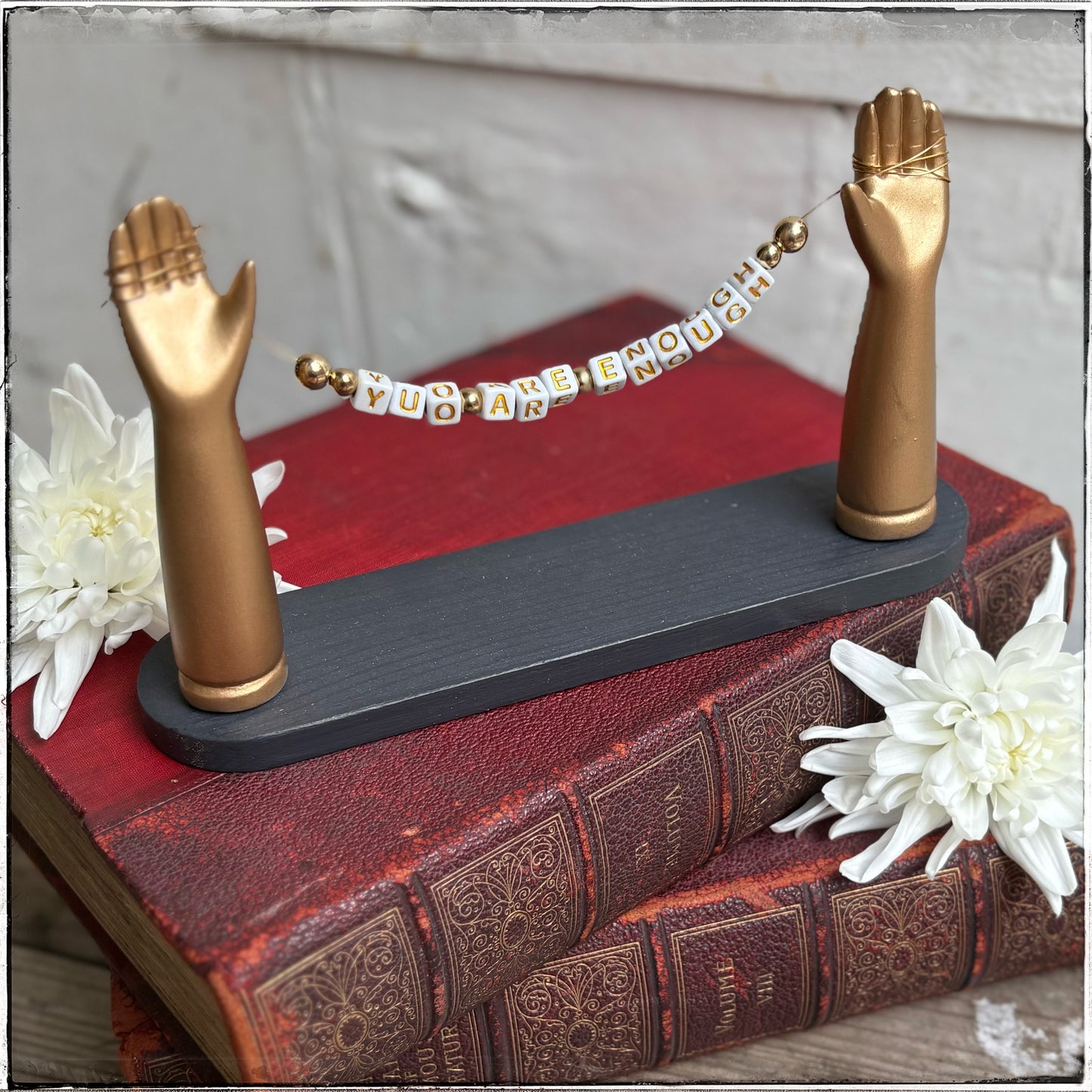 Large Recycled Porcelain Doll Arm Sign Holder - You Are Enough