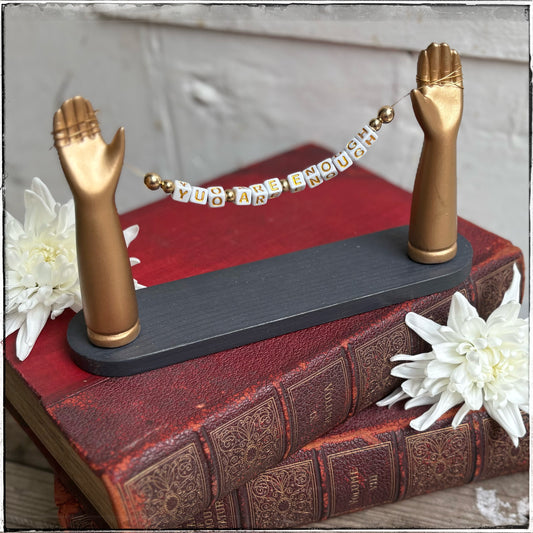 Large Recycled Porcelain Doll Arm Sign Holder - You Are Enough