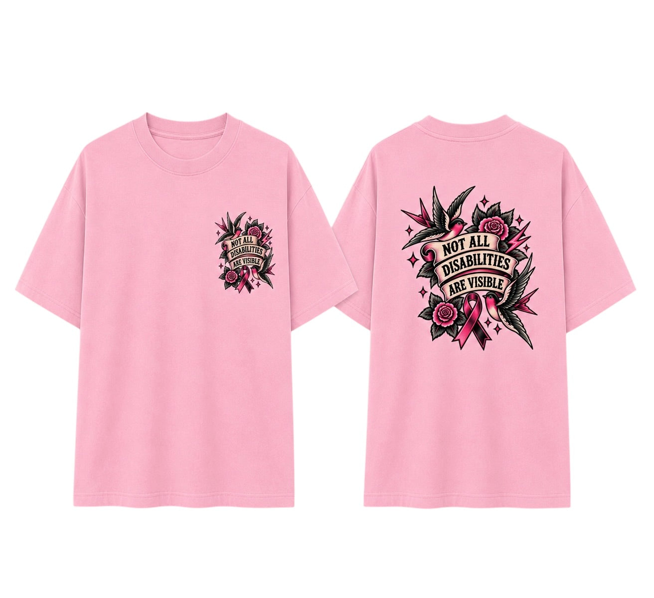 Pink Tee - Not All Disabilities