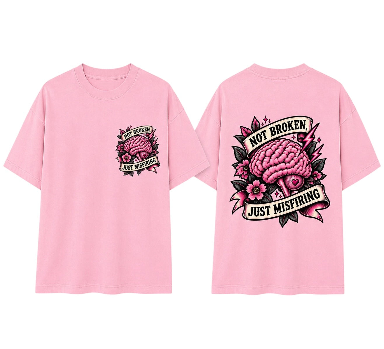 Pink  Tee - Not Broken, Just Misfiring